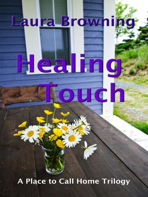 Title details for Healing Touch by Laura Browning - Available